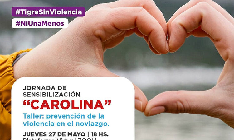 En el Día de la Prevención de la Violencia en el Noviazgo, Tigre brindará la jornada de sensibilización “Carolina”