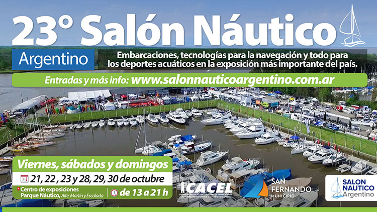 Vuelve el Salón Náutico Argentino a San Fernando con su 23° edición